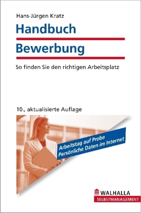 Handbuch Bewerbung - Hans-Jürgen Kratz