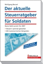 Der aktuelle Steuerratgeber für Soldaten - Wolfgang Benzel