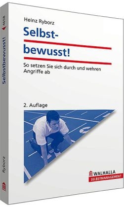 Selbstbewusst! - Heinz Ryborz