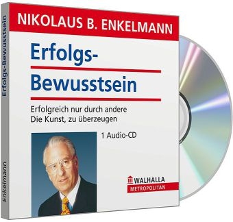 Hörbuch Erfolgs-Bewusstsein - Nikolaus B Enkelmann
