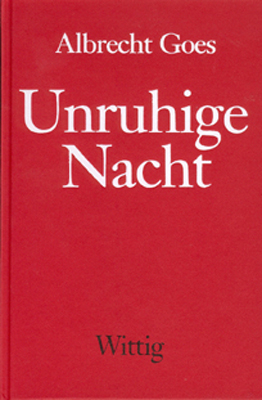 Unruhige Nacht - Albrecht Goes