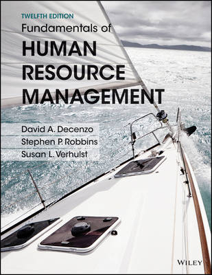 Fundamentals of Human Resource Management - David A DeCenzo, Stephen P Robbins, Susan L Verhulst