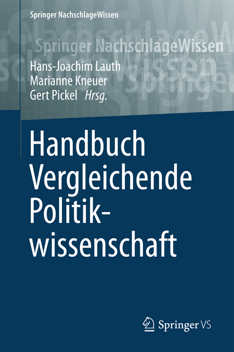 Handbuch Vergleichende Politikwissenschaft - 