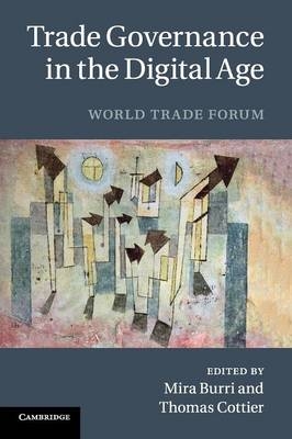 Trade Governance in the Digital Age - 