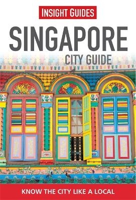 Insight Guides City Guide Singapore -  Insight Guides