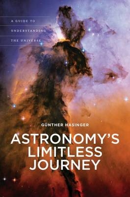 Astronomy's Limitless Journey - Günther Hasinger