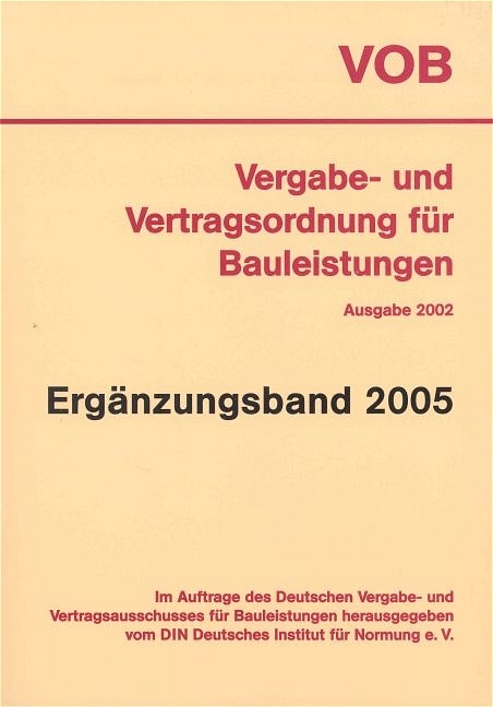 VOB Vergabe- und Vertragsordnung für Bauleistungen