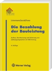 Die Bezahlung der Bauleistung - Ralf Leinemann, Andreas Jacob, Birgit Franz