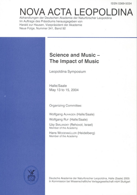Science and Music - The Impact of Music - Wolfgang Auhagen, Wolfgang Ruf, Uzy Smilansky, Hans Weidenmüller