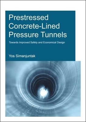 Prestressed Concrete-Lined Pressure Tunnels - T.D.Y.F. Simanjuntak