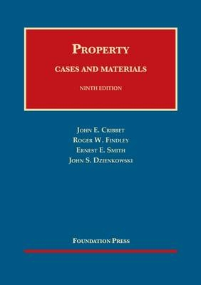 Property - John E. Cribbet, Roger W. Findley, Ernest E. Smith, John S. Dzienkowski