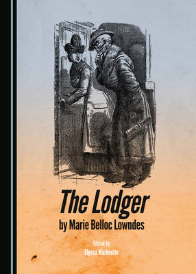 The Lodger by Marie Belloc Lowndes - 