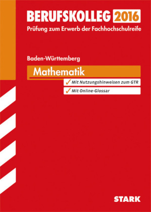 Berufskolleg Baden-Württemberg Mathematik - Klaus Specht, Volker Huy, Kirsten Link