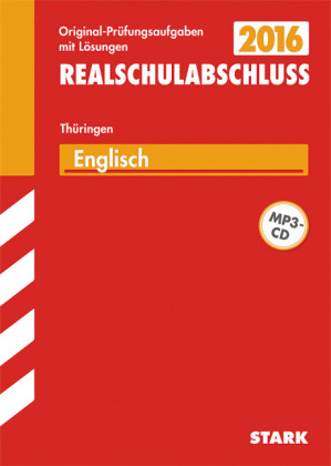 Abschlussprüfung Regelschule Thüringen - Englisch Realschulabschluss, mit MP3-CD - Bernadette Kesting