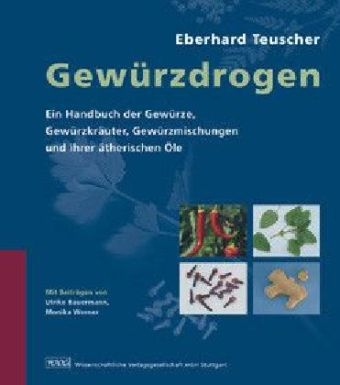 Gewürzdrogen - Eberhard Teuscher