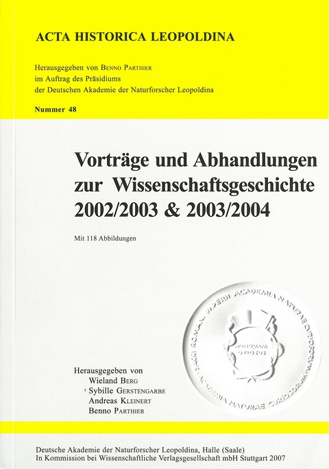 Vorträge und Abhandlungen zur Wissenschaftsgeschichte 2002/2003 & 2003/2004 - 