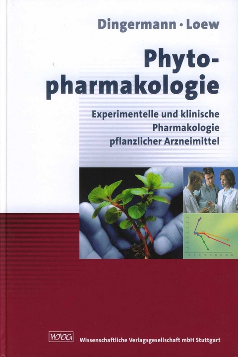 Phytopharmakologie - Theodor Dingermann, Dieter Loew