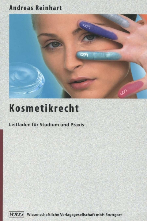 Kosmetikrecht - Andreas Reinhart