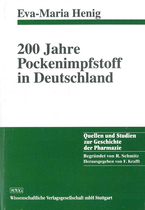 200 Jahre Pockenimpfstoff in Deutschland - Eva-Maria Henig