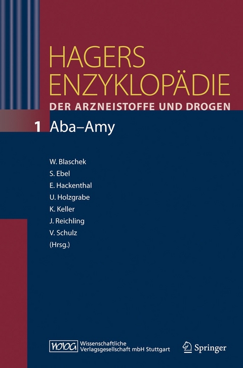 Hagers Enzyklopädie der Arzneistoffe und Drogen - 