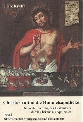 Christus ruft in die Himmelsapotheke - Fritz Krafft
