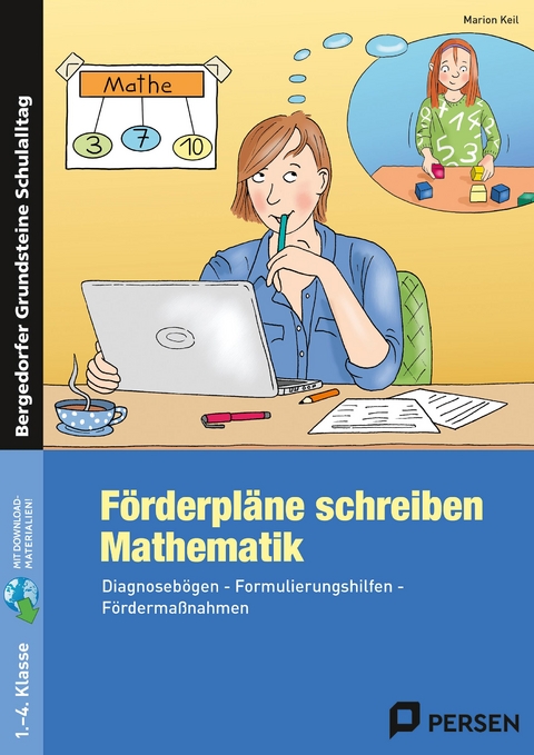 Förderpläne schreiben: Mathematik - Marion Keil