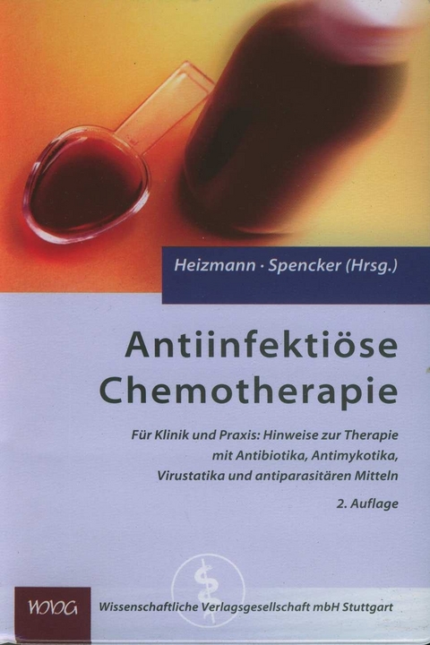 Antiinfektiöse Chemotherapie - 