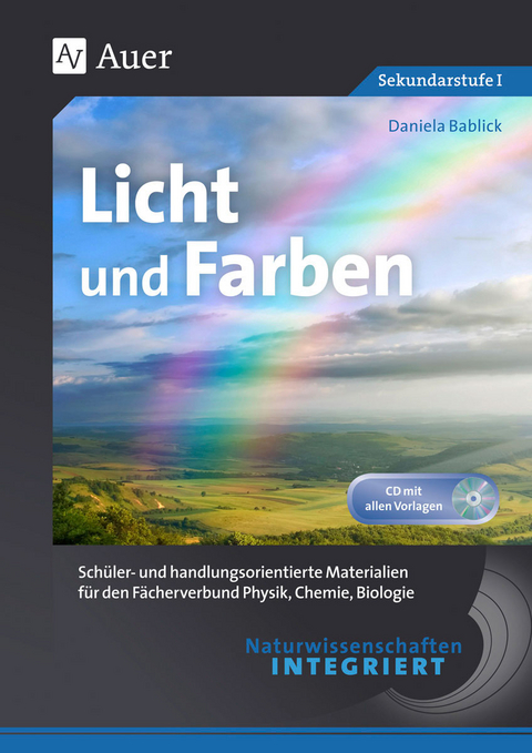 Naturwissenschaften integriert Licht und Farben - Daniela Bablick