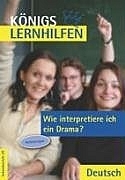 Wie interpretiere ich ein Drama? - Thomas Möbius