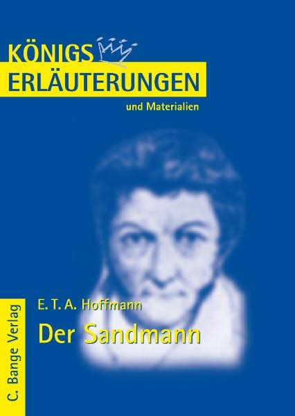 Erläuterungen zu E. T. A.  Hoffmann. Der Sandmann - E T A Hoffmann