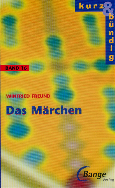 Das Märchen - Winfried Freund