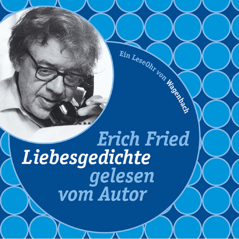 Liebesgedichte, 1 Audio-CD - Erich Fried