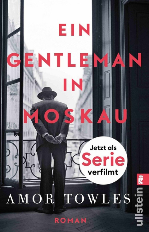 Ein Gentleman in Moskau -  Amor Towles