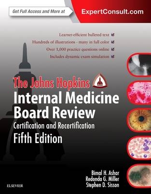 Johns Hopkins Internal Medicine Board Review - Bimal H. Ashar, Redonda Miller, Stephen Sisson