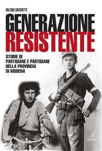 Generazione resistente - Valeria Sacchetti