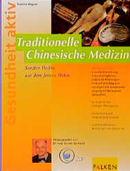 Traditionelle Chinesische Medizin - Beatrice Wagner