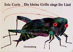 Die kleine Grille - Eric Carle