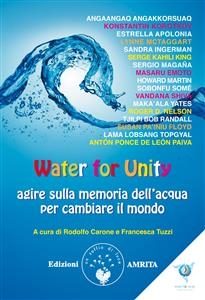 Water for Unity - Rodolfo Carone, Francesca Tuzzi