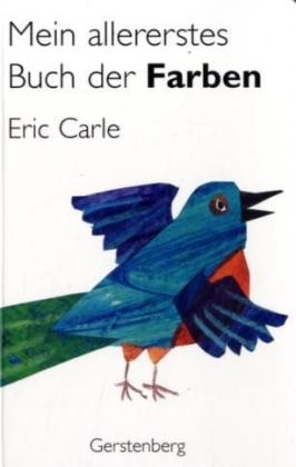 Mein allererstes Buch der Farben - Eric Carle