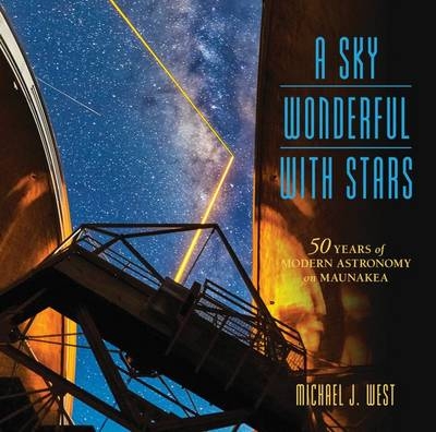 A Sky Wonderful with Stars - Michael West