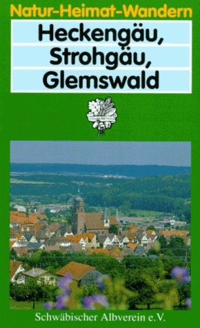 Heckengäu, Strohgäu, Glemswald