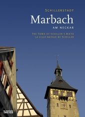 Schillerstadt Marbach am Neckar - Albrecht Gühring