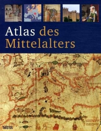 Atlas des Mittelalters - 