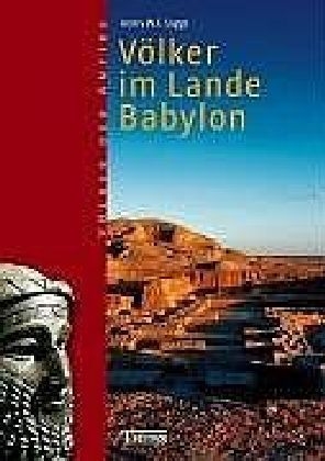 Völker im Lande Babylon - Henry W Saggs