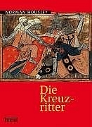 Die Kreuzritter - Norman Housley