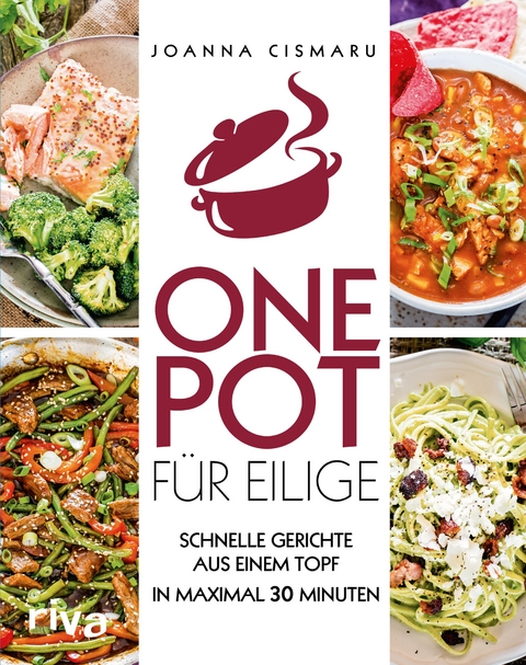 One Pot für Eilige - Joanna Cismaru