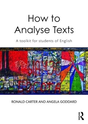 How to Analyse Texts - Ronald Carter, Angela Goddard