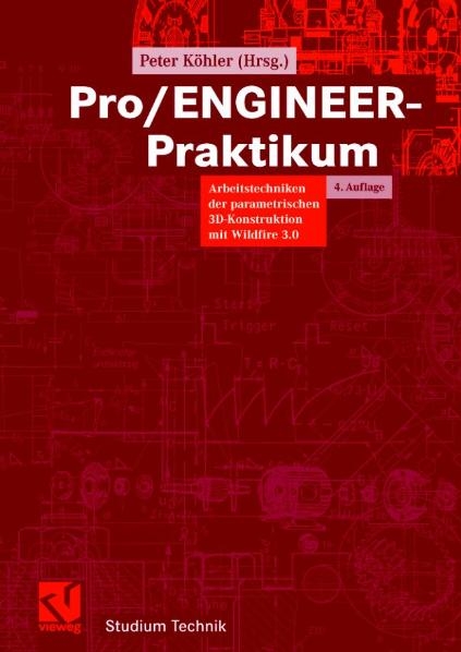 Pro/ENGINEER-Praktikum - 