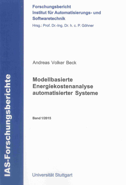 Modellbasierte Energiekostenanalyse automatisierter Systeme - Andreas Volker Beck