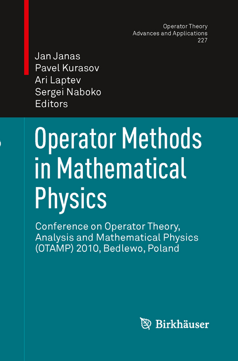 Operator Methods in Mathematical Physics - 